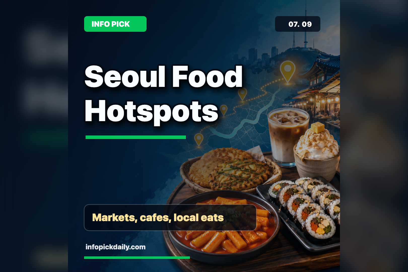 Where to Eat in Seoul Like a Local, From Markets to Hotplace Cafes 썸네일