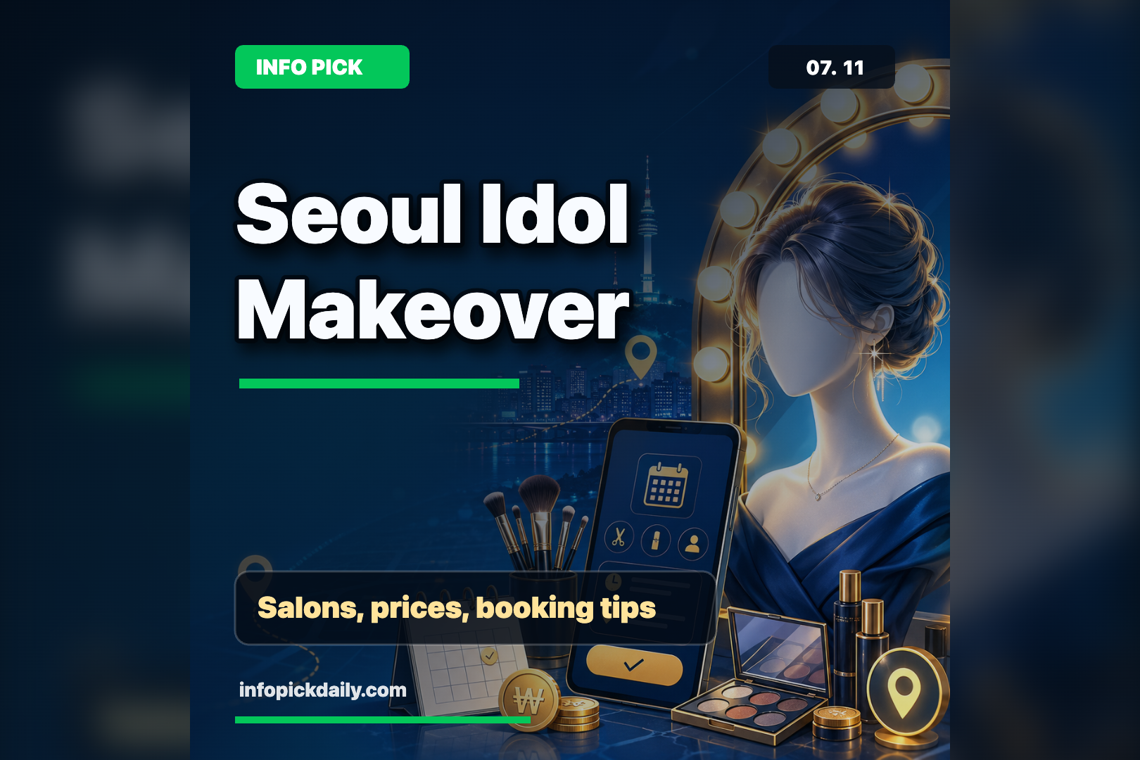 How to Book a K-Pop Idol Makeover in Seoul, Verified Salons, Prices, and Free Programs 썸네일